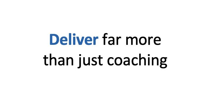 More than just coaching 